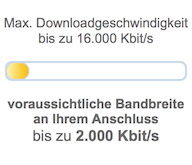 Max. Downloadgeschwindigkeit bis zu 16000 kbit/s, voraussichtliche Bandbreite
an Ihrem Anschluß bis zu 2000
kbit/s