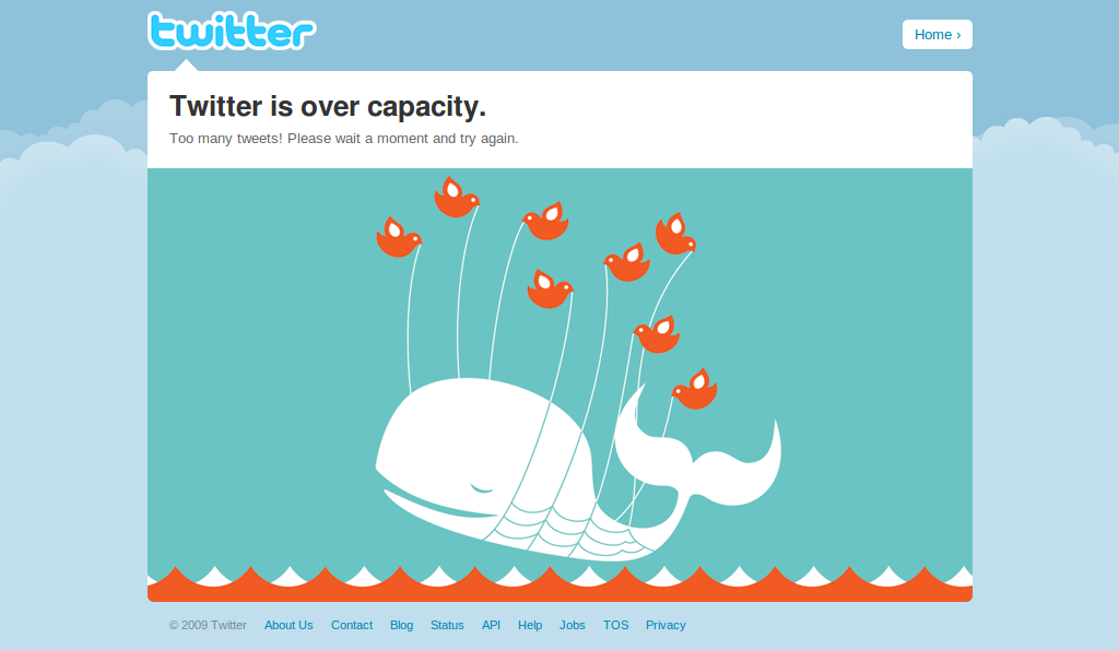 Der Fail Whale von Twitter im Jahr 2009.